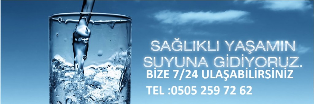 SAĞLIKLI SU